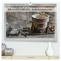 Brandenburg Industriemuseum (hochwertiger Premium Wandkalender 2025 DIN A2 quer), Kunstdruck in Hochglanz