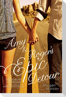 Amy & Roger's Epic Detour