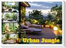 Urban Jungle - wohnen mit Pflanzen (Wandkalender 2025 DIN A2 quer), CALVENDO Monatskalender