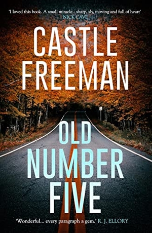 Freeman, Castle. Old Number Five. Duckworth Books, 2020.