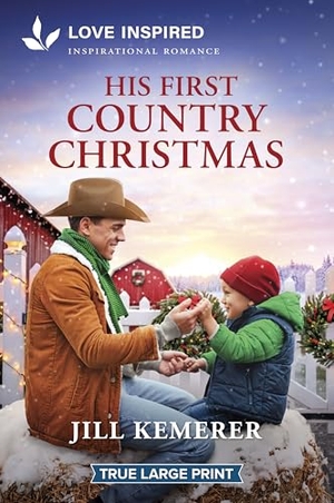 Kemerer, Jill. His First Country Christmas - An Uplifting Inspirational Romance. Harlequin, 2026.