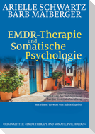 EMDR-Therapie & Somatische Psychologie