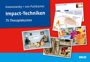 Kowarowsky, Gert / Christina von Puttkamer. Impact-Techniken - 75 Therapiekarten. Kartenset mit 75 Karten und 36-seitigem Booklet. Mit Online-Material. Beltz Verlagsgruppe, 2018.