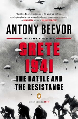 Beevor, Antony. Crete 1941 - The Battle and the Resistance. Penguin Random House Sea, 2014.