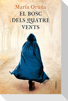 El bosc dels quatre vents