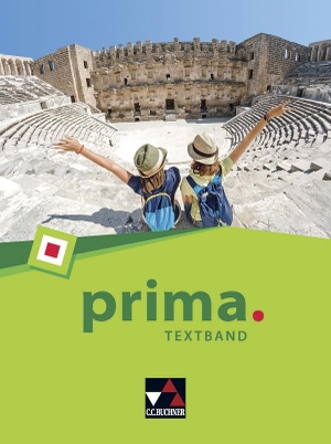 Schwieger, Frank / Torwesten, Patrik et al. prima. Textband - Latein lernen. Buchner, C.C. Verlag, 2021.