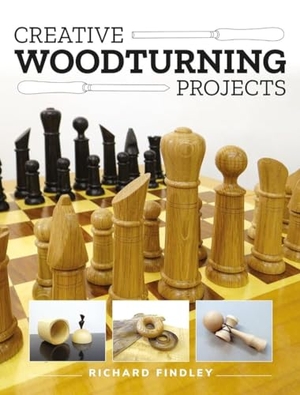 Findley, Richard. Creative Woodturning Projects. GMC Publications, 2024.