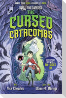 Roll for Danger: The Cursed Catacombs