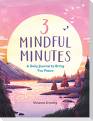 3 Mindful Minutes
