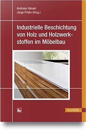 Hänsel, Andreas / Jorge Prieto (Hrsg.). Industrielle Beschichtung von Holz und Holzwerkstoffen im Möbelbau. Hanser Fachbuchverlag, 2018.