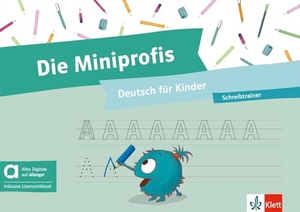 Die Miniprofis Schreibtrainer - Hybride Ausgabe allango - Deutsch für Kinder. Schreibtrainer inklusive Lizenzschlüssel allango (24 Monate). Klett Sprachen GmbH, 2026.