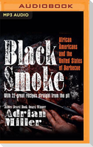 Black Smoke: African Americans and the United States of Barbecue