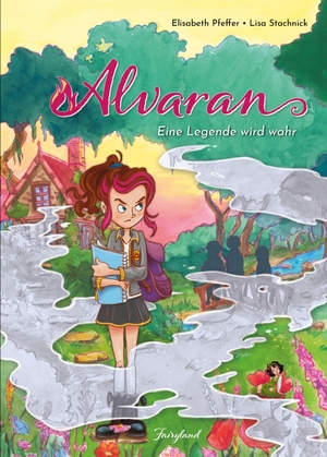 Pfeffer, Elisabeth. Alvaran - Eine Legende wird wahr. Fairyland Verlag e.U., 2026.