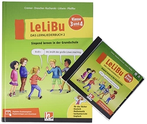 Pfeiffer, Wolfgang / Cremer, Tanja et al. LeLiBu 3/4 - Das Lernliederbuch 2 - Paket. Helbling Verlag GmbH, 2022.