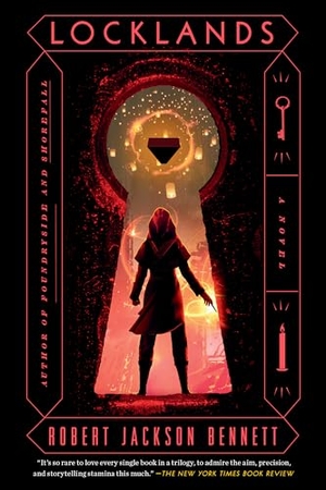 Bennett, Robert Jackson. Locklands - A Novel. Random House, 2023.