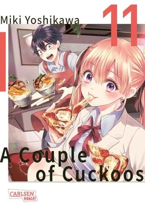 Yoshikawa, Miki. A Couple of Cuckoos 11 - Witziger Shonen-Manga um eine romantische Verwirrung der besonderen Art!. Carlsen Verlag GmbH, 2023.