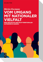 Vom Umgang mit nationaler Vielfalt