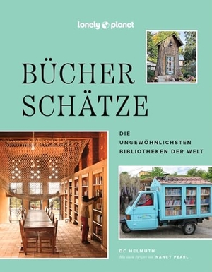 LONELY PLANET Deutschland (Hrsg.). LONELY PLANET Bildband Bücherschätze - Die ungewöhnlichsten Bibliotheken der Welt. Mairdumont, 2026.