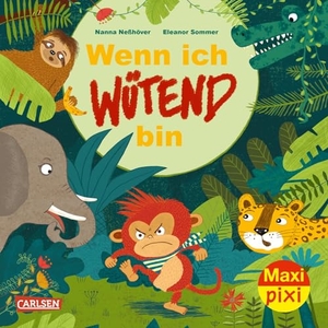 Neßhöver, Nanna. Maxi Pixi 360: VE 5 Wenn ich wütend bin (5 Exemplare). Carlsen Verlag GmbH, 2022.
