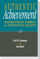 Authentic Achievement Schools Quality