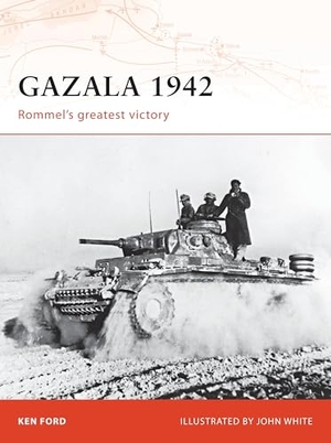 Ford, Ken. Gazala 1942 - Rommel's greatest victory. Bloomsbury Publishing plc, 2008.