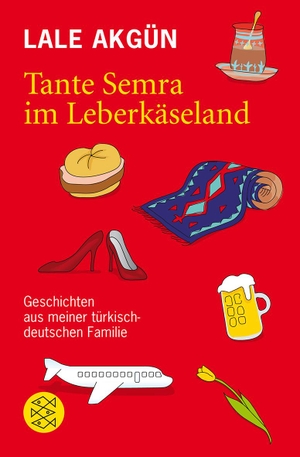 Akgün, Lale. Tante Semra im Leberkäseland - Geschichten aus meiner türkisch-deutschen Familie. FISCHER Taschenbuch, 2011.