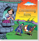 The Enchanting Rose