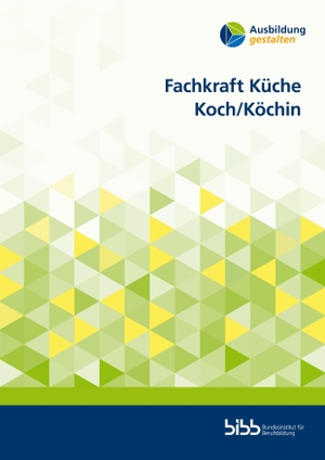 Fachkraft Küche. Koch/Köchin. Budrich, 2022.