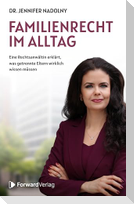 Familienrecht im Alltag