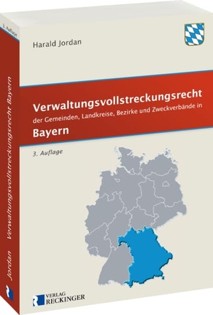 Verwaltungsvollstreckungsrecht der Gemeinden, Landkreise, Bezirke und Zweckverbände in Bayern - Textausgabe.. Reckinger, W. Verlag, 2022.