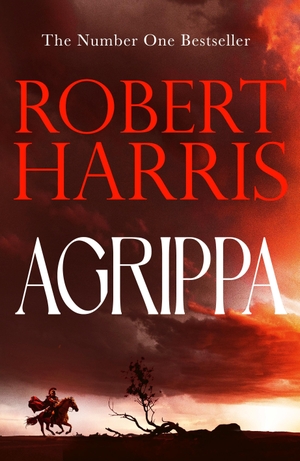 Harris, Robert. Agrippa. Random House UK Ltd, 2026.