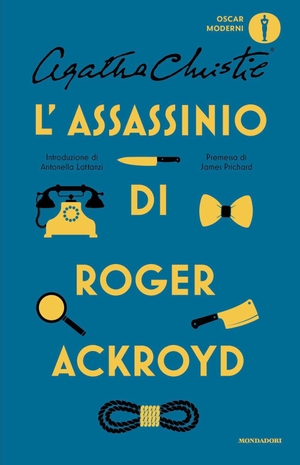 Christie, Agatha. L' assassinio di Roger Ackroyd. Mondadori, 2026.