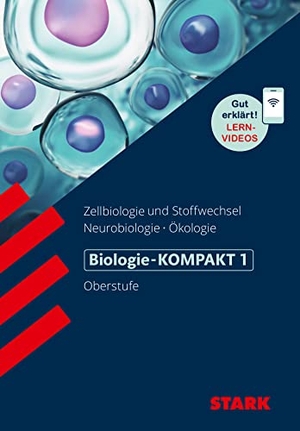 Triebel, Hans-Dieter. STARK Biologie-KOMPAKT 1. Stark Verlag GmbH, 2018.
