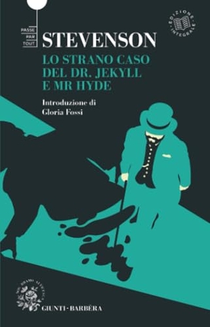 Stevenson, Robert Louis. Lo strano caso del Dr. Jekyll e Mr. Hyde. Demetra, 2023.