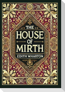 The House of Mirth (Collector's Edition) (Laminated Hardback with Jacket)
