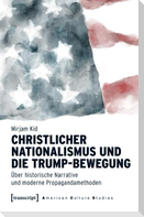 Christlicher Nationalismus und die Trump-Bewegung