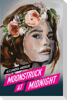 Moonstruck at Midnight
