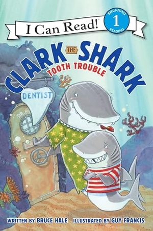 Hale, Bruce. Clark the Shark: Tooth Trouble. HarperCollins, 2014.