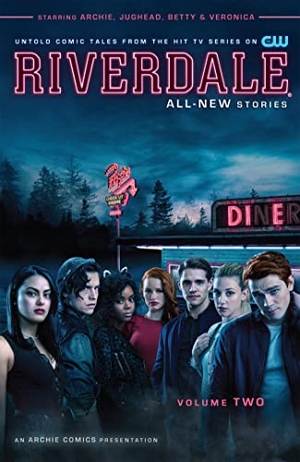 Eisma, Joe / Roberto Aguirre-Sacasa. Riverdale Vol. 2. Archie Comics, 2018.