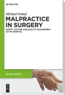 Malpractice in Surgery