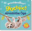 Preableabhar giocbioc! Ainmhithe Oga (Pop-Up Peekaboo! Baby Animals)