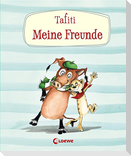 Tafiti - Meine Freunde