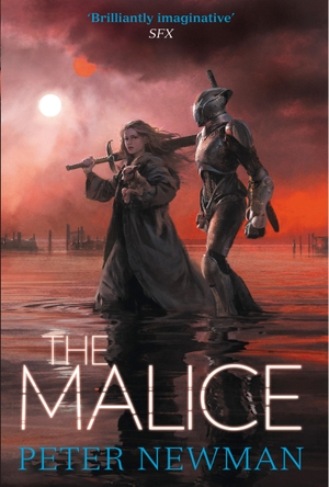 Newman, Peter. The Malice. HarperCollins Publishers, 2017.