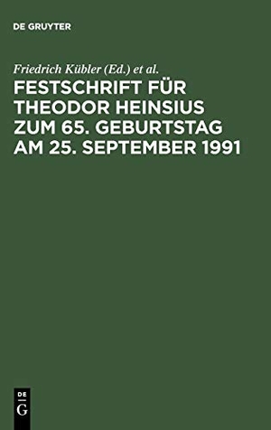 Kübler, Friedrich / Winfried Werner et al (Hrsg.). Festschrift für Theodor Heinsius zum 65. Geburtstag am 25. September 1991. De Gruyter, 1991.