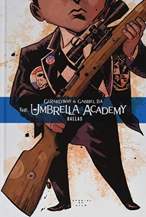 Way, Gerard. The Umbrella Academy 2 - Neue Edition - Dallas. Cross Cult, 2019.