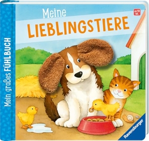 Grimm, Sandra. Mein großes Fühlbuch: Meine Lieblingstiere, Spielbuch ab 18 Monaten, Bilderbuch, Entdeckerbuch. Ravensburger Verlag, 2025.