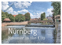 Nürnberg - Summer in the City (Wandkalender 2025 DIN A3 quer), CALVENDO Monatskalender