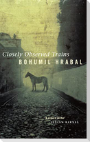 Closely Observed Trains