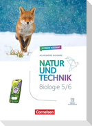 Natur und Technik 5./6. Schuljahr. Biologie - Ausgabe A - Schulbuch