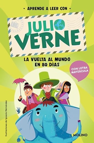 Verne, Julio / Shia Green. Phonics in Spanish-Aprende a Leer Con Verne: La Vuelta Al Mundo En 80 Días / Phonics in Spanish-Around the World in 80 Days. Prh Grupo Editorial, 2024.